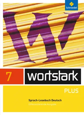 Produktbild von wortstark 7. SprachLeseBuch. Differenzierende Allgemeine Ausgabe