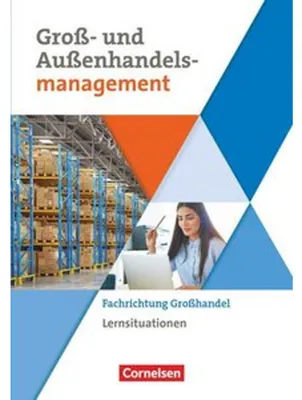 Produktbild von Groß- und Außenhandel Band 03. Arbeitsbuch mit Lernsituationen (Fachrichtung Großhandel)