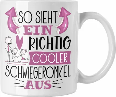 Produktbild von Trendation - So Sieht Ein Richtig Cooler Schwiegeronkel Aus Geschenk Tasse Lustiger Spruch Geschenkidee (Weiß)