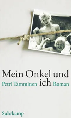 Immagine prodotto di Tamminen, P: Mein Onkel und ich