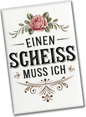 Produktbild von Einen scheiss muss ich Souvenir Magnet Rose mit Blättern