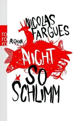 Produktbild von Fargues, N: Nicht so schlimm