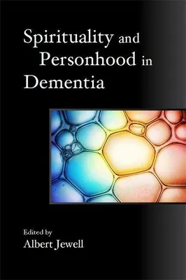 Produktbild von Spirituality and Personhood in Dementia