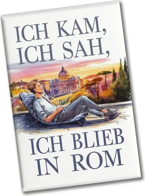 Produktbild von Ich kam, ich sah, ich blieb in Rom Souvenir Souvenir Magnet