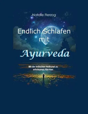 Obrázek produktu pro Endlich Schlafen mit Ayurveda