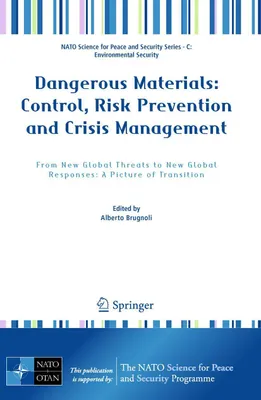 Produktbild von Dangerous Materials: Control, Risk Prevention and Crisis Management