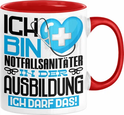 Produktbild von Notfallsanitäter Ausbildung Tasse Geschenk Ich Bin Notfallsanitäter In Der Ausbildung Ich Darf Das Geschenkidee Spruch (Rot)