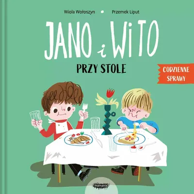 Productafbeelding van Jano i Wito. Przy stole. Wiola Wołoszyn