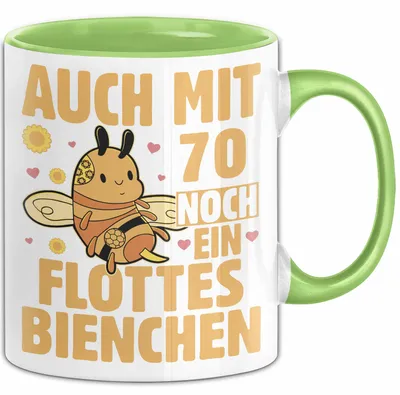 Produktbild von 70. Geburtstag Tasse Geschenk Frauen Mutter Lustig Auch mit 70 Noch Ein Flottes Bienchen Kaffee-Becher (Grün)