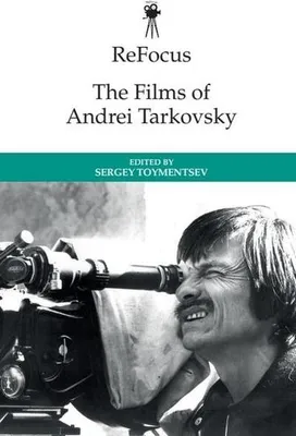 Produktbild von Refocus: The Films of Andrei Tarkovsky