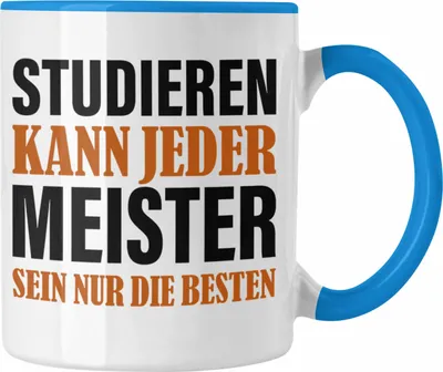 Produktbild von Trendation - Meisterprüfung Bestanden Geschenke Meister Prüfung Tassen Männer Metallbauer Dachdecker Maler Elektrotechnik Elektronik Schreiner (Blau)