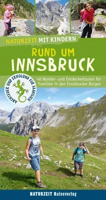Obrázok produktu pre Naturzeit mit Kindern: Rund um Innsbruck