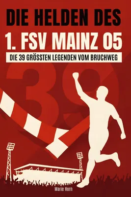 Produktbild von Die Helden des 1. FSV Mainz 05