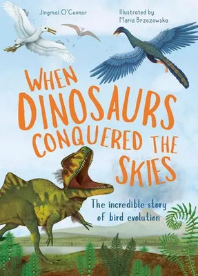 Produktbild von When Dinosaurs Conquered the Skies