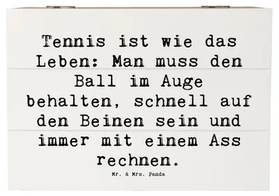 Produktbild von Mr. & Mrs. Panda Box Spruch Tennis Lebensweisheit 22 x 15 cm - Weiß - Geschenk, Leben, Tennisplatz, Teamsport, Tennisspiel, Truhe, Sportler, fotobox, aus Holz, Sport
