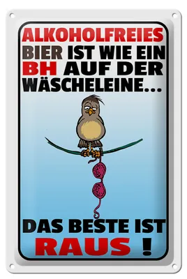 Produktbild von Blechschild Spruch 20x30cm alkoholfreies Bier wie ein BH