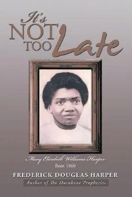 Produktbild von It's Not Too Late