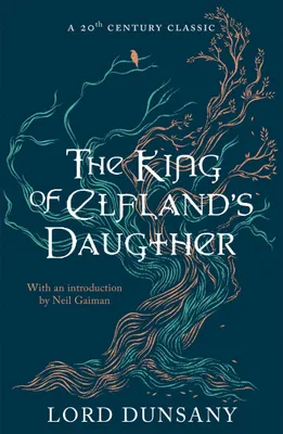 Produktbild von The King of Elfland's Daughter
