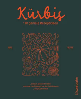 Zdjęcie produktu dla Kürbis - 130 geniale Rezeptideen