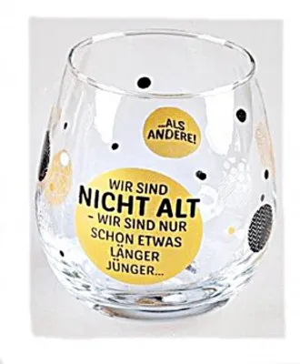 Produktbild von Whiskyglas, Wasserglas oder auch Weinglas mit Spruch Wir sind nicht alt""