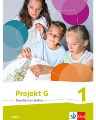 Obrázok produktu pre Projekt G Gesellschaftslehre 1. Schülerbuch Klasse 5/6.  Ausgabe Hessen