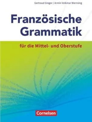 Obrázek produktu pro Französische Grammatik für die Mittel- und Oberstufe