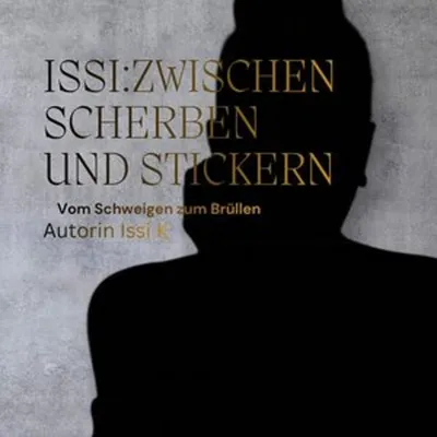 Immagine prodotto di Issi: zwischen Scherben und Stickern
