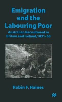 Produktbild von Emigration and the Labouring Poor