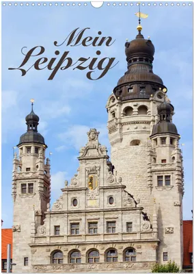 Produktbild von Mein Leipzig (Wandkalender 2026 DIN A3 hoch), CALVENDO Monatskalender
