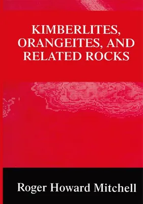 Image de Kimberlites, Orangeites, and Related Rocks
