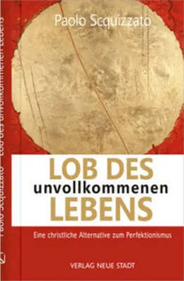 Obrázok produktu pre Lob des unvollkommenen Lebens