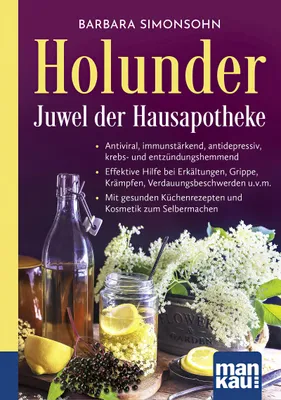 Produktbild von Holunder - Juwel der Hausapotheke. Kompakt-Ratgeber