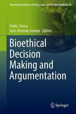 Immagine prodotto di Bioethical Decision Making and Argumentation