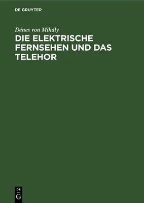 Produktbild von Die elektrische Fernsehen und das Telehor