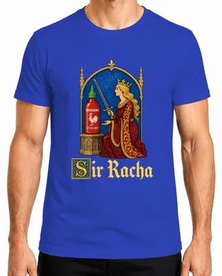 Imagen del producto de Camiseta para hombre, color azul, talla XL, con el texto "Sir Racha Sriracha Hot Sauce Königin Schwert Statement" (que podría traducirse como "Señor Sriracha, reina de la salsa picante, declaración")