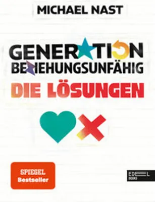 Produktbild von Generation Beziehungsunfähig. Die Lösungen
