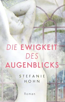 Produktbild von Die Ewigkeit des Augenblicks