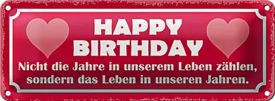 Produktbild von Blechschild Spruch 27x10cm happy birthday nicht die Jahre Dekoration