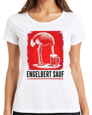 Productafbeelding van Engelbert Sauf Strauss Vogel Bier Handwerker Malle Party T-shirt voor dames, wit, maat S