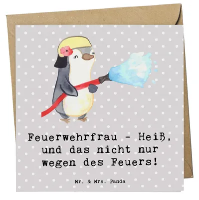 Produktbild von Mr. & Mrs. Panda Glückwunschkarte Feuerwehrfrau Heiß - Grau Pastell - Geschenk, täglicher Einsatz, Hingabe, Leben retten, anlasskarte, Berufe, doppelkarte, Berufsleben