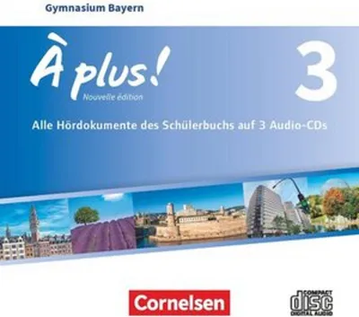 Produktbild von À plus - Nouvelle édition - Bayern - Band 3 - Audio-CDs
