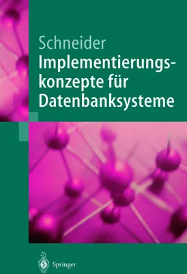 Produktbild von Implementierungskonzepte für Datenbanksysteme