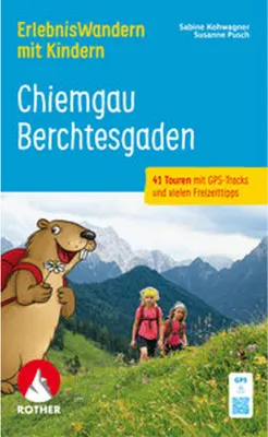 Obrázok produktu pre ErlebnisWandern mit Kindern Chiemgau - Berchtesgaden
