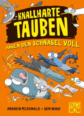 Obrázek produktu pro Knallharte Tauben haben den Schnabel voll (Band 4)