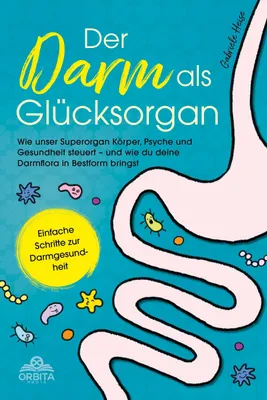 Produktbild von Der Darm als Glücksorgan