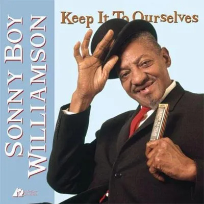 Produktbild von Sonny Boy Williamson - Keep It To Ourselves (LP)