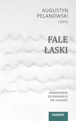 Zdjęcie produktu dla ISBN Fale łaski, Religia, Polski, Broszurowa okładka, 251 stron(y)
