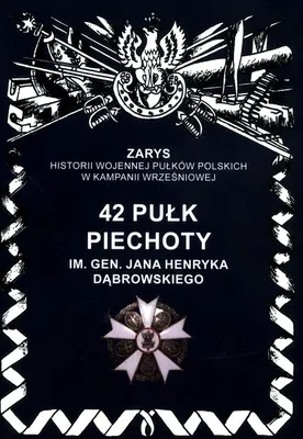Imagen del producto de 42 pulk piechoty im. Jana Henryka Dabrowskiego