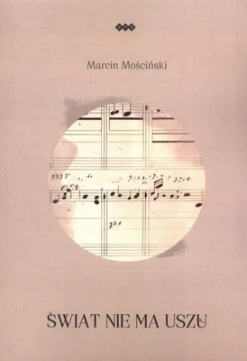 Immagine prodotto di Świat nie ma uszu - Marcin Mościński (Buch auf Polnisch)
