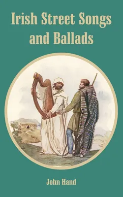 Produktbild von Irish Street Songs and Ballads